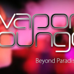 VOLCANO Vapor Lounge – ビヨンドパラダイス
